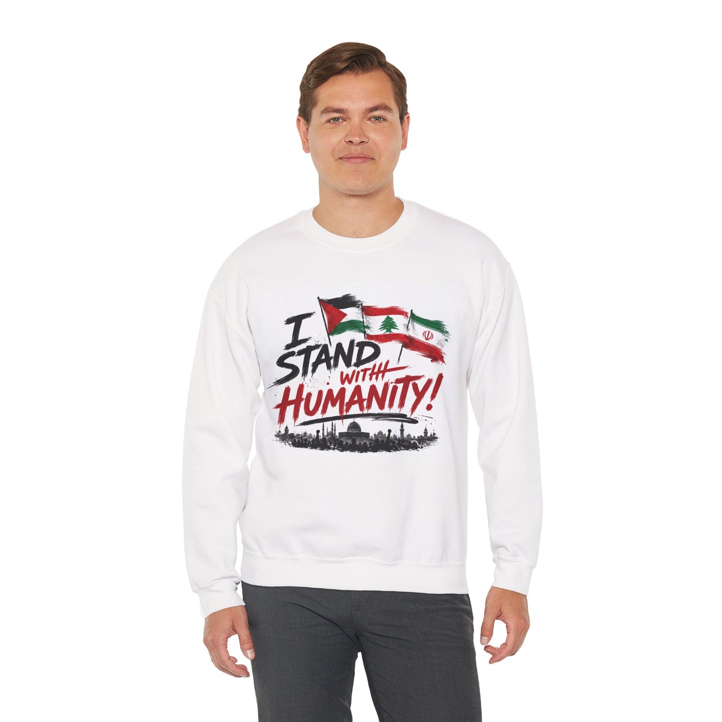 Crewneck Sweatshirt — "I Stand With Humanity" Solidarity Design