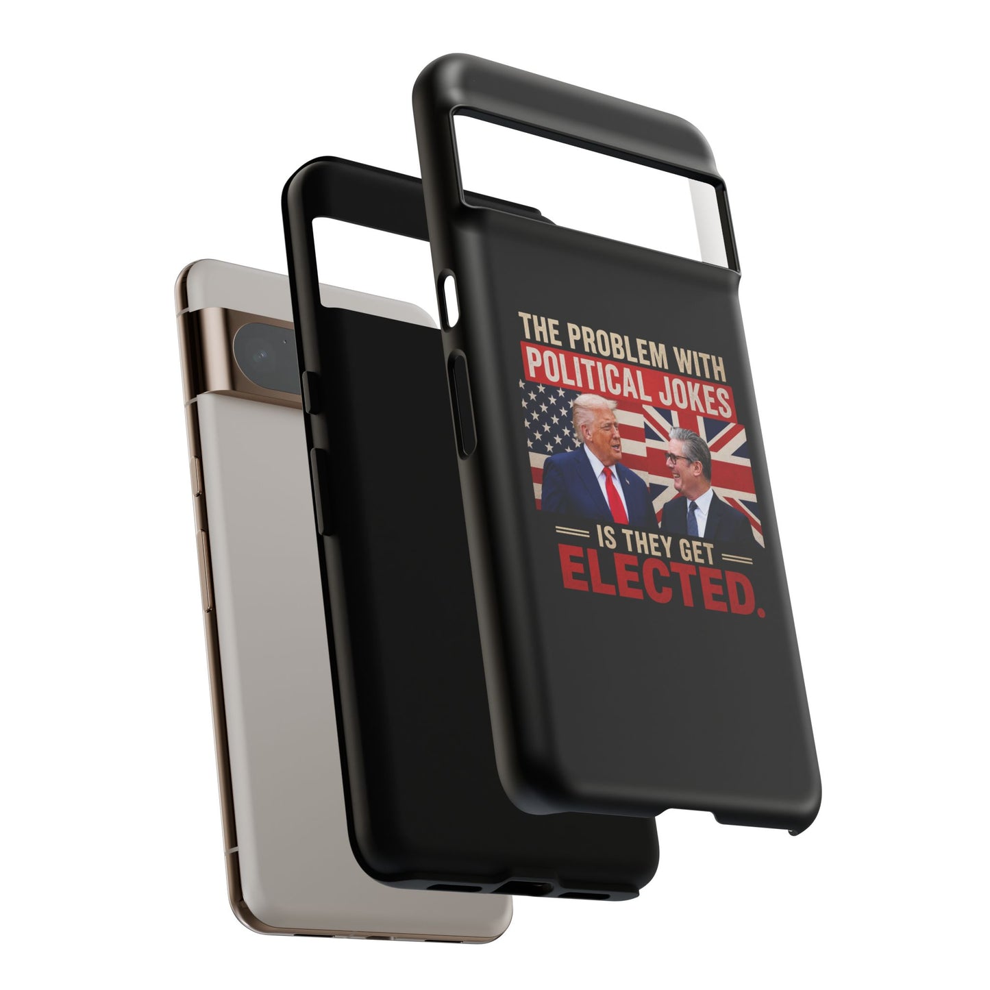 Political Humor Phone Case — "The Problem With Political Jokes Is They Get Elected"