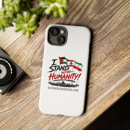 I Stand With Humanity iPhone 16 Case — Solidarity Protective Cover