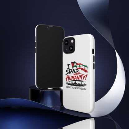 I Stand With Humanity iPhone 16 Case — Solidarity Protective Cover