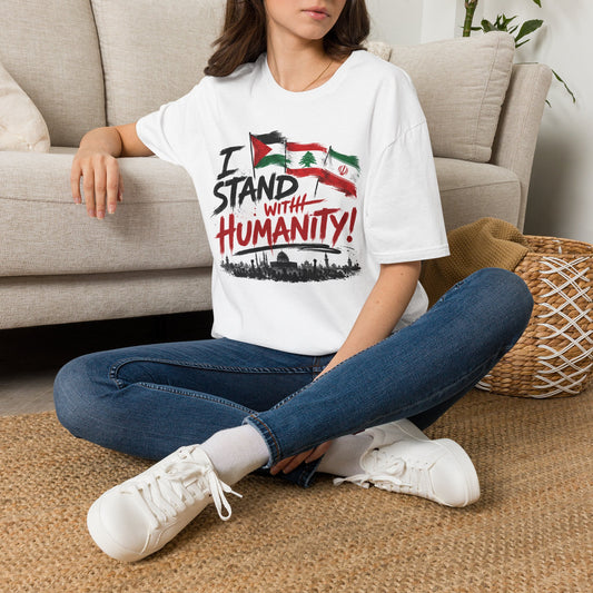 T-Shirt — "I Stand With Humanity" Middle East Solidarity Tee (Palestine, Lebanon, Iran Flags)