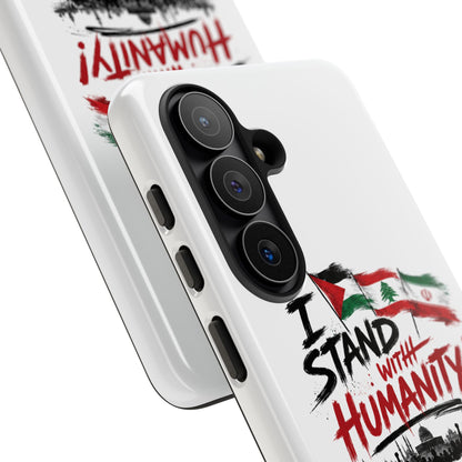 I Stand With Humanity iPhone 16 Case — Solidarity Protective Cover