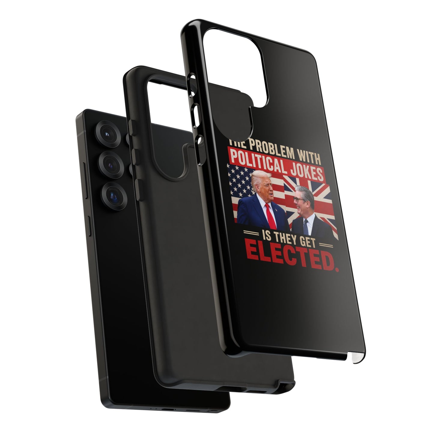 Political Humor Phone Case — "The Problem With Political Jokes Is They Get Elected"