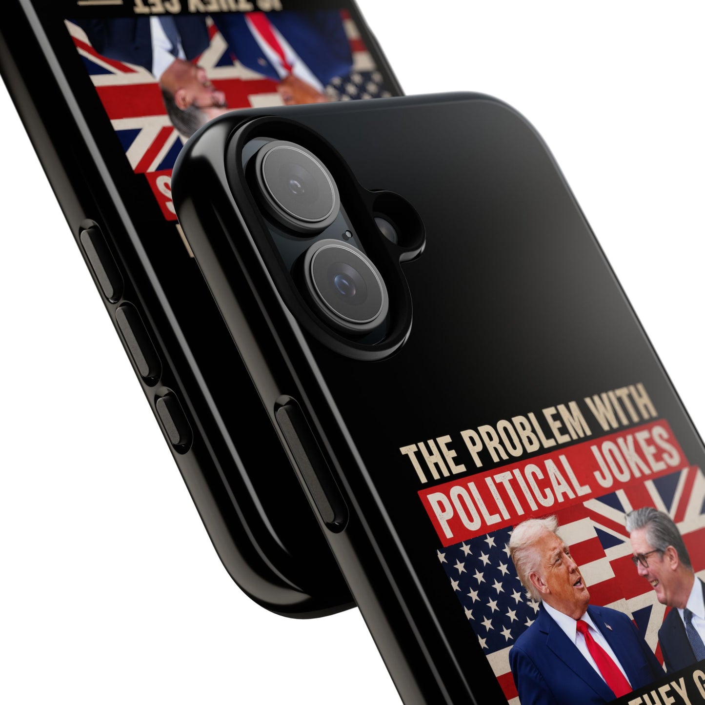Political Humor Phone Case — "The Problem With Political Jokes Is They Get Elected"