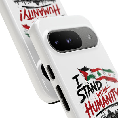 I Stand With Humanity iPhone 16 Case — Solidarity Protective Cover