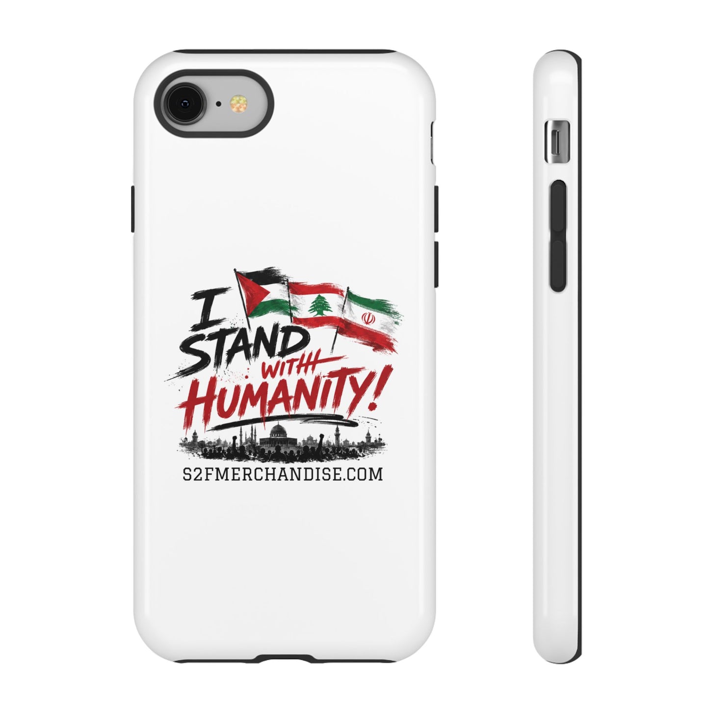 I Stand With Humanity iPhone 16 Case — Solidarity Protective Cover