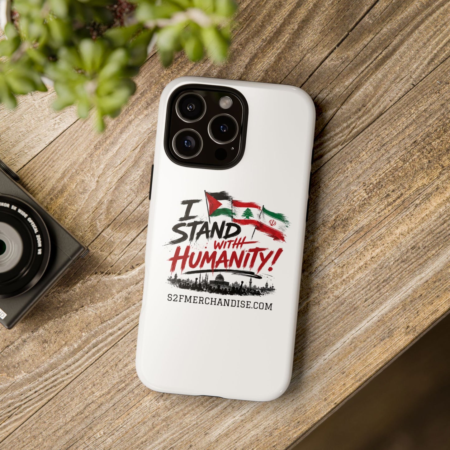 I Stand With Humanity iPhone 16 Case — Solidarity Protective Cover