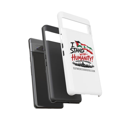 I Stand With Humanity iPhone 16 Case — Solidarity Protective Cover