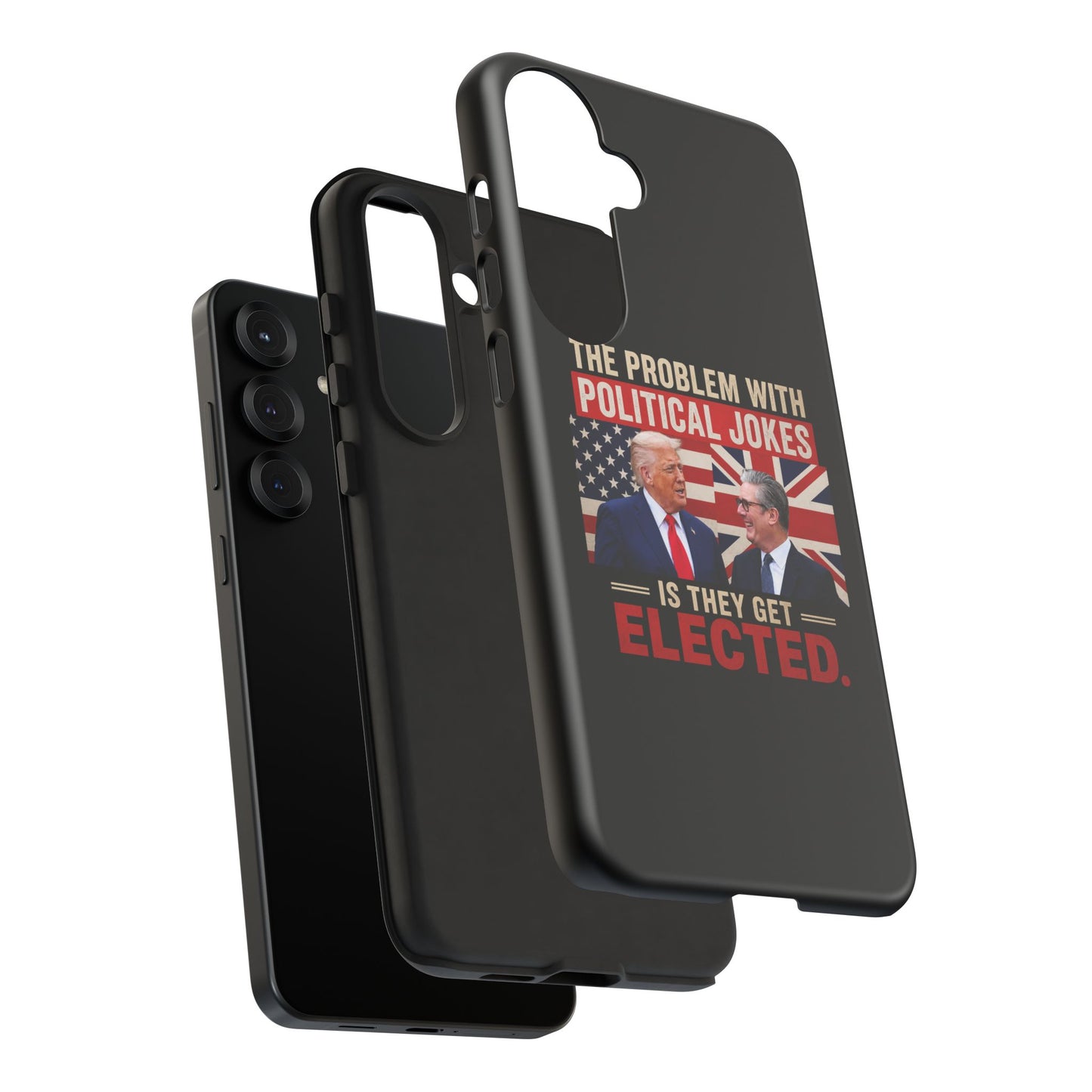 Political Humor Phone Case — "The Problem With Political Jokes Is They Get Elected"