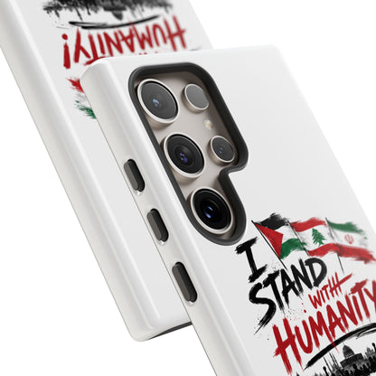 I Stand With Humanity iPhone 16 Case — Solidarity Protective Cover