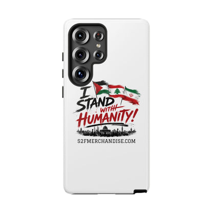 I Stand With Humanity iPhone 16 Case — Solidarity Protective Cover