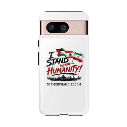 I Stand With Humanity iPhone 16 Case — Solidarity Protective Cover