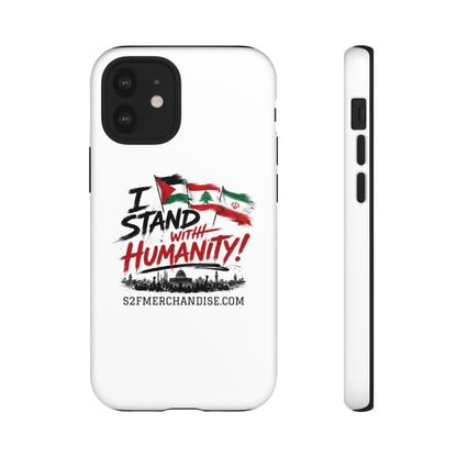 I Stand With Humanity iPhone 16 Case — Solidarity Protective Cover