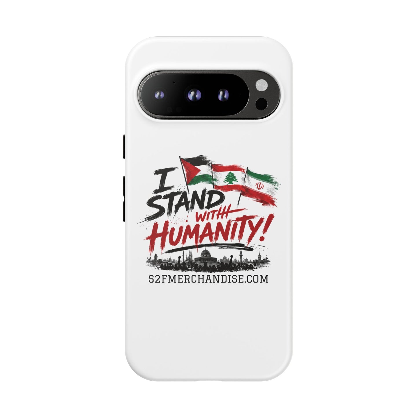 I Stand With Humanity iPhone 16 Case — Solidarity Protective Cover
