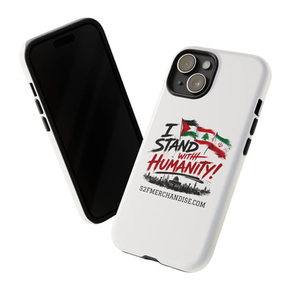 I Stand With Humanity iPhone 16 Case — Solidarity Protective Cover