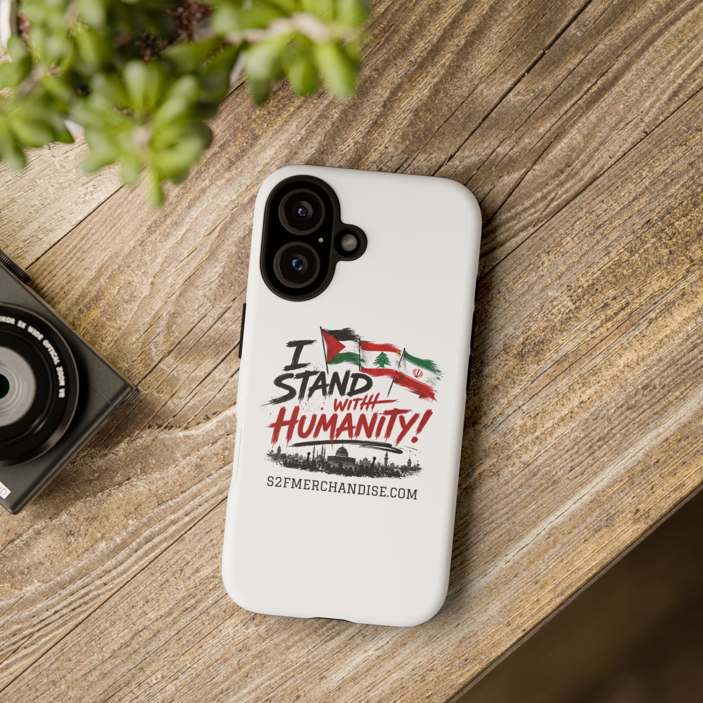 I Stand With Humanity iPhone 16 Case — Solidarity Protective Cover