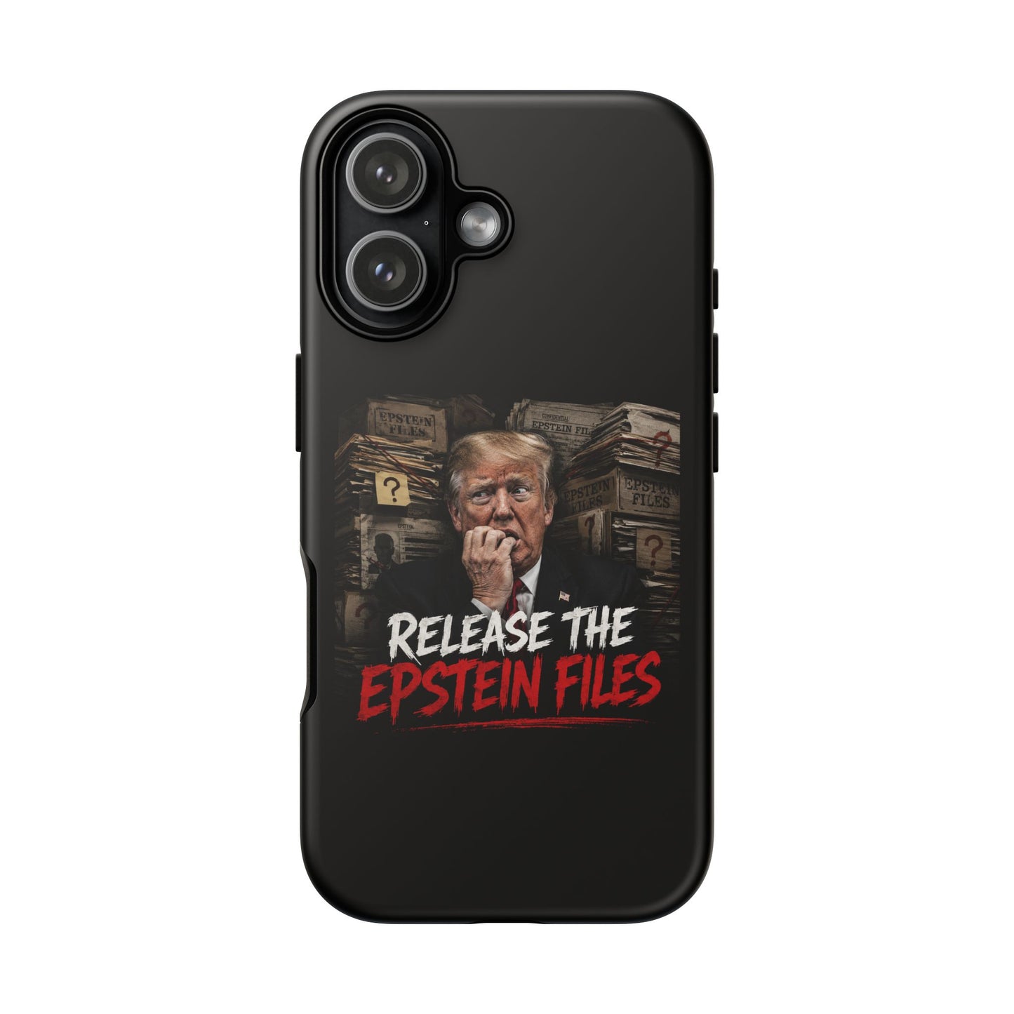 iPhone 16 Case — "Release the Epstein Files" Political Graphic