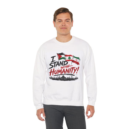 Crewneck Sweatshirt — "I Stand With Humanity" Solidarity Design