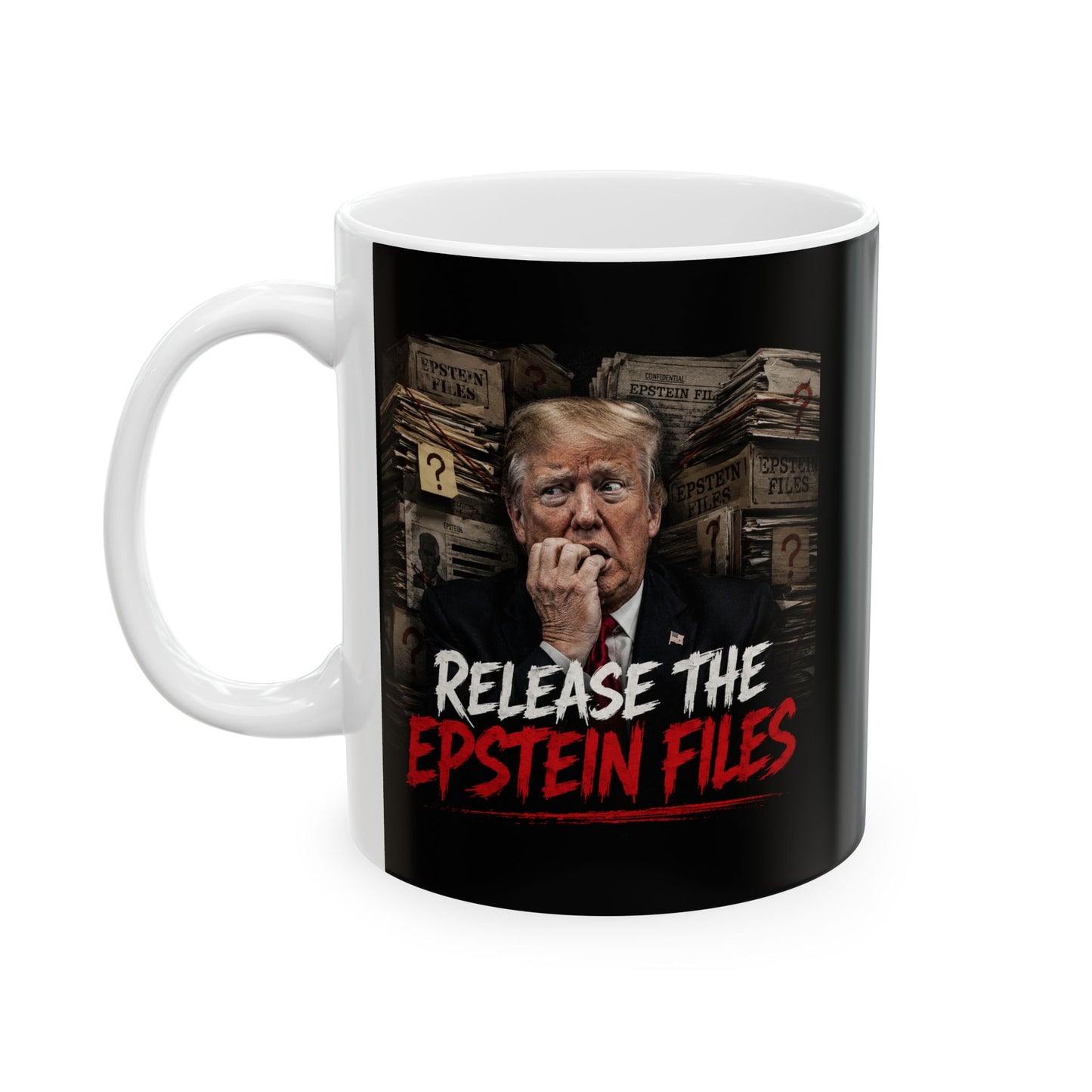Ceramic Mug — "Release The Epstein Files" Dark Design (11oz)