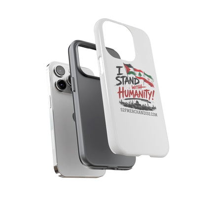 I Stand With Humanity iPhone 16 Case — Solidarity Protective Cover