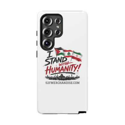 I Stand With Humanity iPhone 16 Case — Solidarity Protective Cover