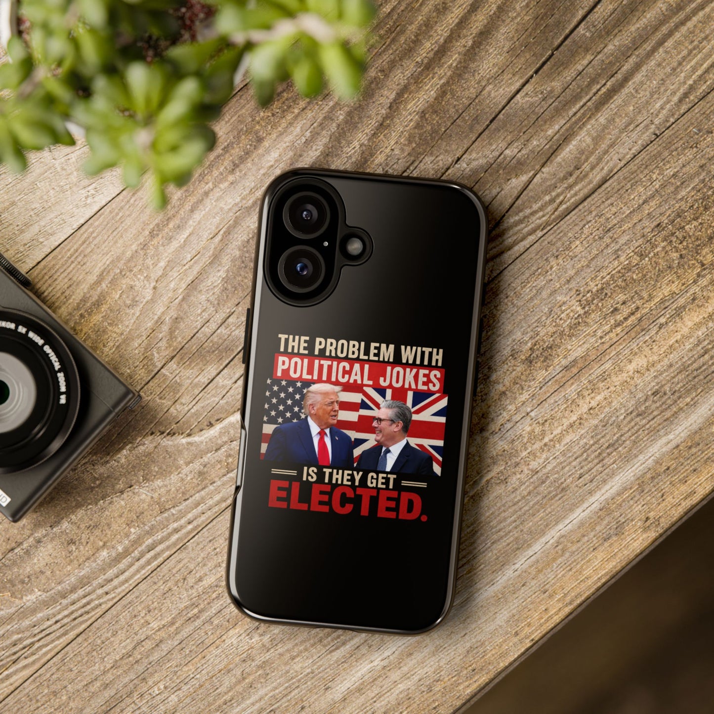 Political Humor Phone Case — "The Problem With Political Jokes Is They Get Elected"