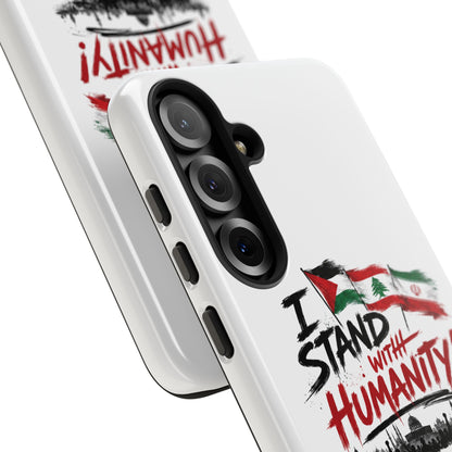 I Stand With Humanity iPhone 16 Case — Solidarity Protective Cover