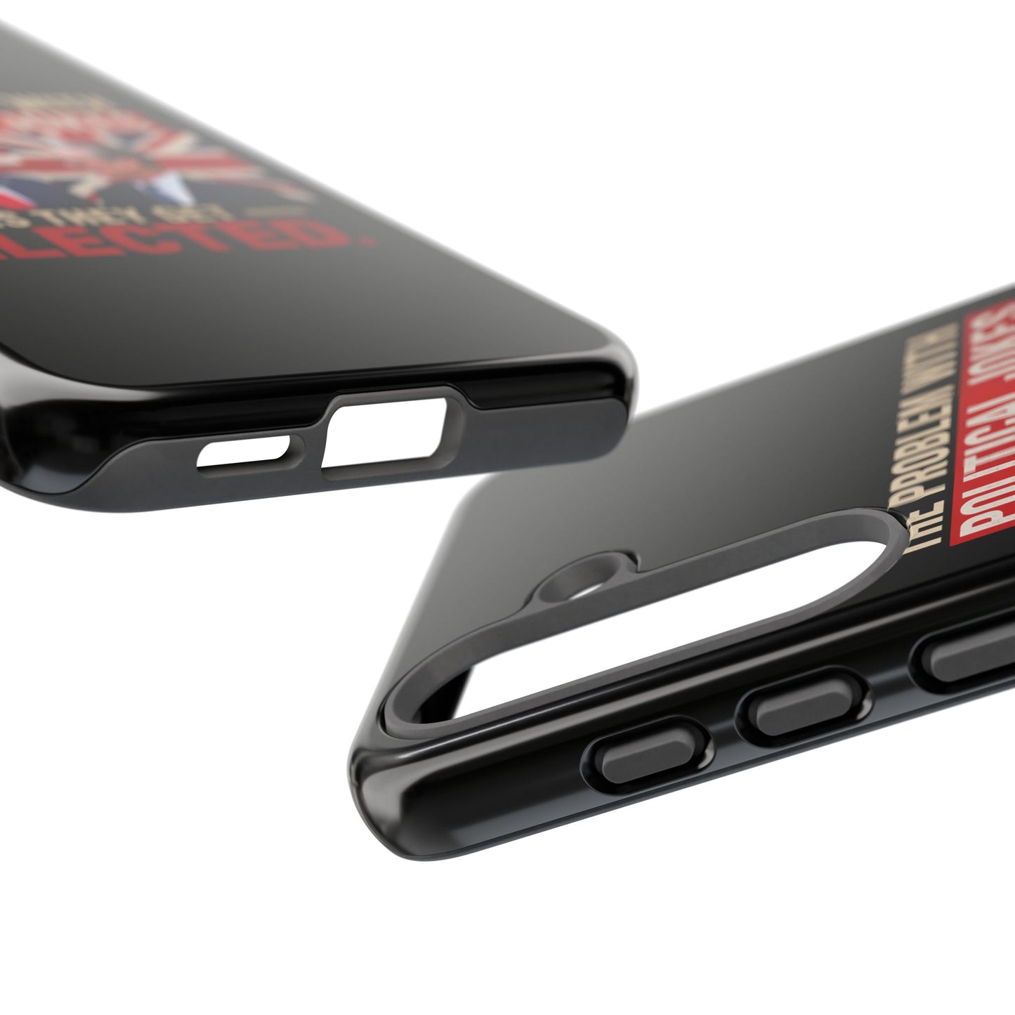 Political Humor Phone Case — "The Problem With Political Jokes Is They Get Elected"