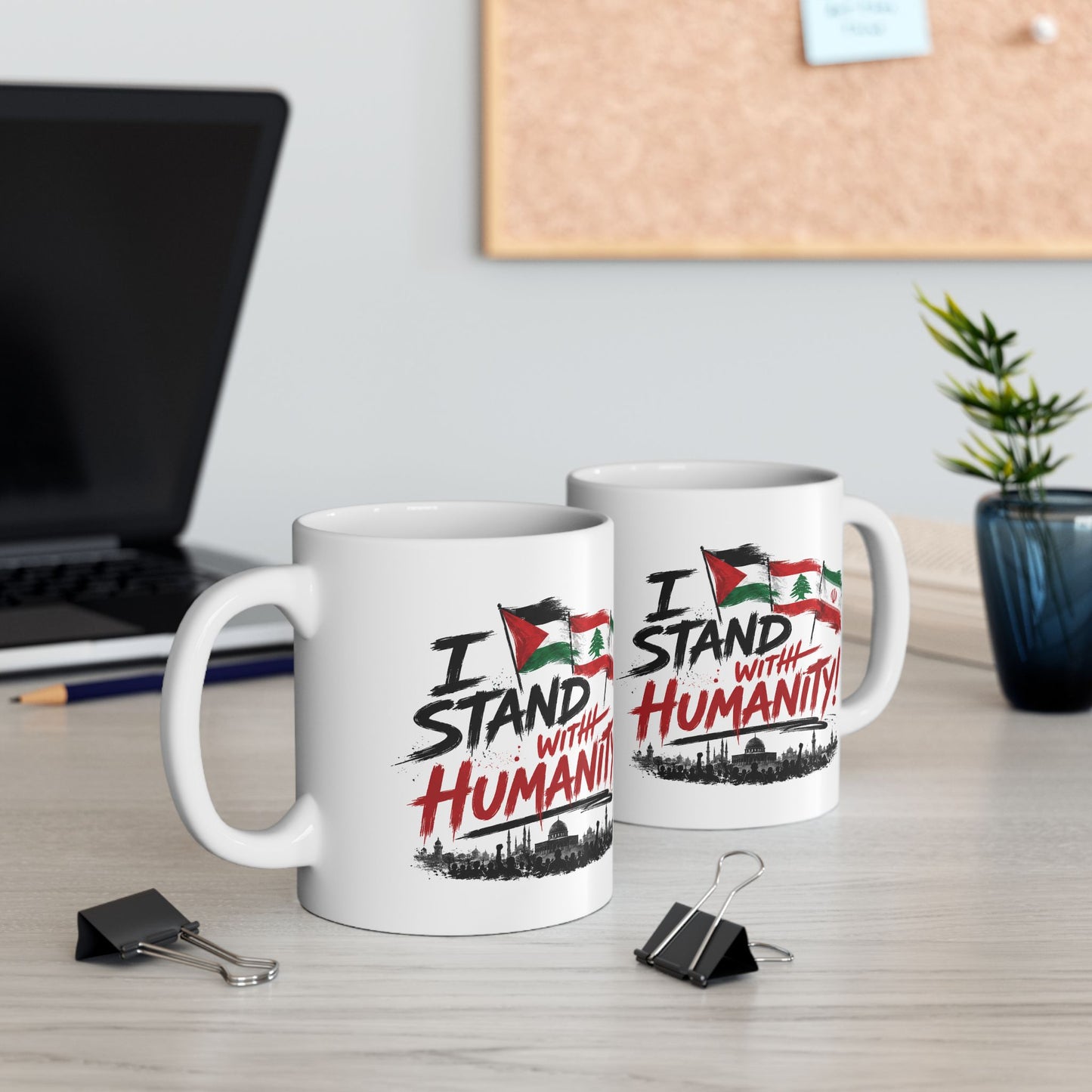 I Stand With Humanity Mug — Solidarity Flag Ceramic Coffee Cup (11oz)