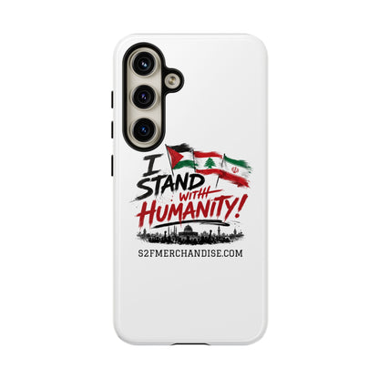 I Stand With Humanity iPhone 16 Case — Solidarity Protective Cover