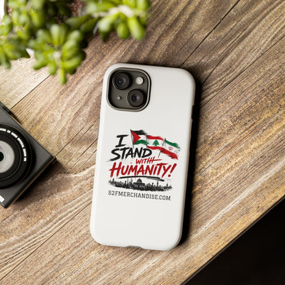 I Stand With Humanity iPhone 16 Case — Solidarity Protective Cover