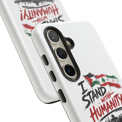 I Stand With Humanity iPhone 16 Case — Solidarity Protective Cover