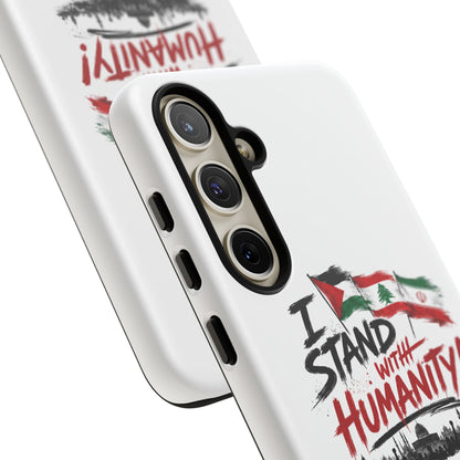 I Stand With Humanity iPhone 16 Case — Solidarity Protective Cover