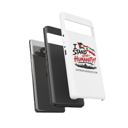 I Stand With Humanity iPhone 16 Case — Solidarity Protective Cover