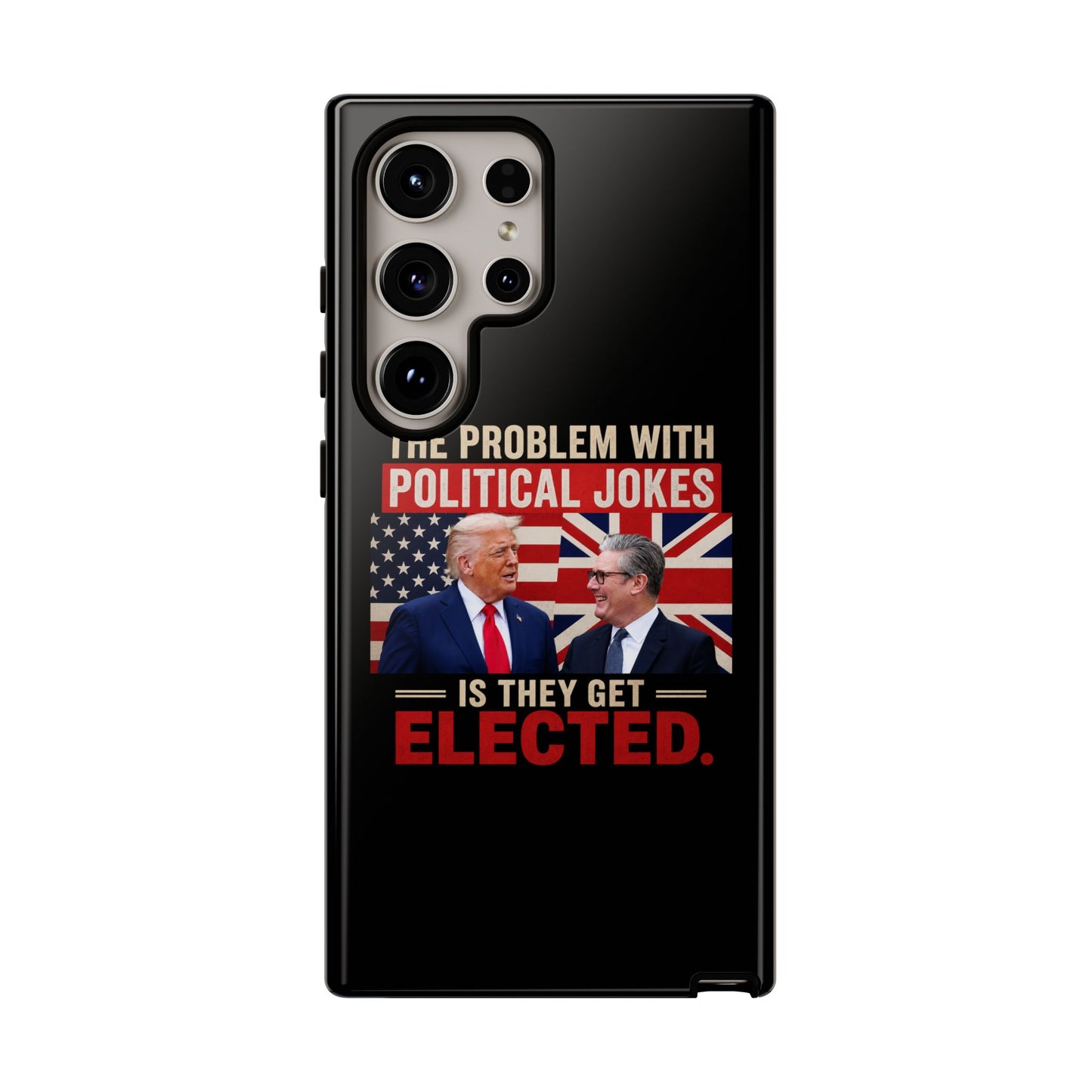 Political Humor Phone Case — "The Problem With Political Jokes Is They Get Elected"