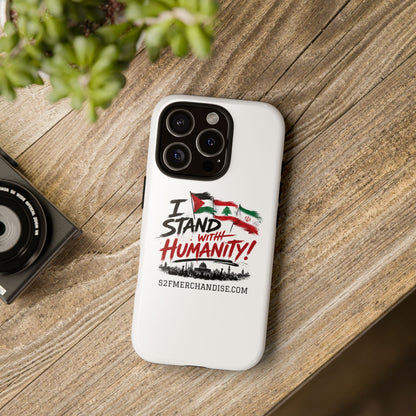 I Stand With Humanity iPhone 16 Case — Solidarity Protective Cover