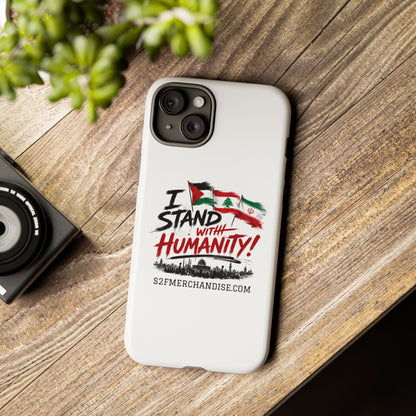 I Stand With Humanity iPhone 16 Case — Solidarity Protective Cover