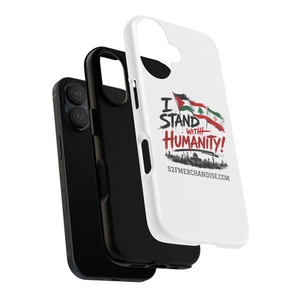 I Stand With Humanity iPhone 16 Case — Solidarity Protective Cover