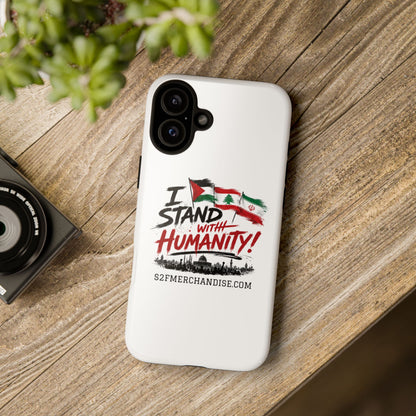 I Stand With Humanity iPhone 16 Case — Solidarity Protective Cover
