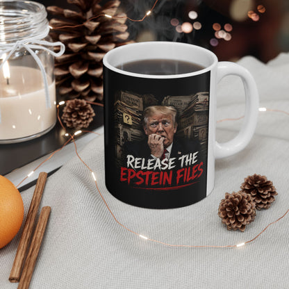 Ceramic Mug — "Release The Epstein Files" Dark Design (11oz)