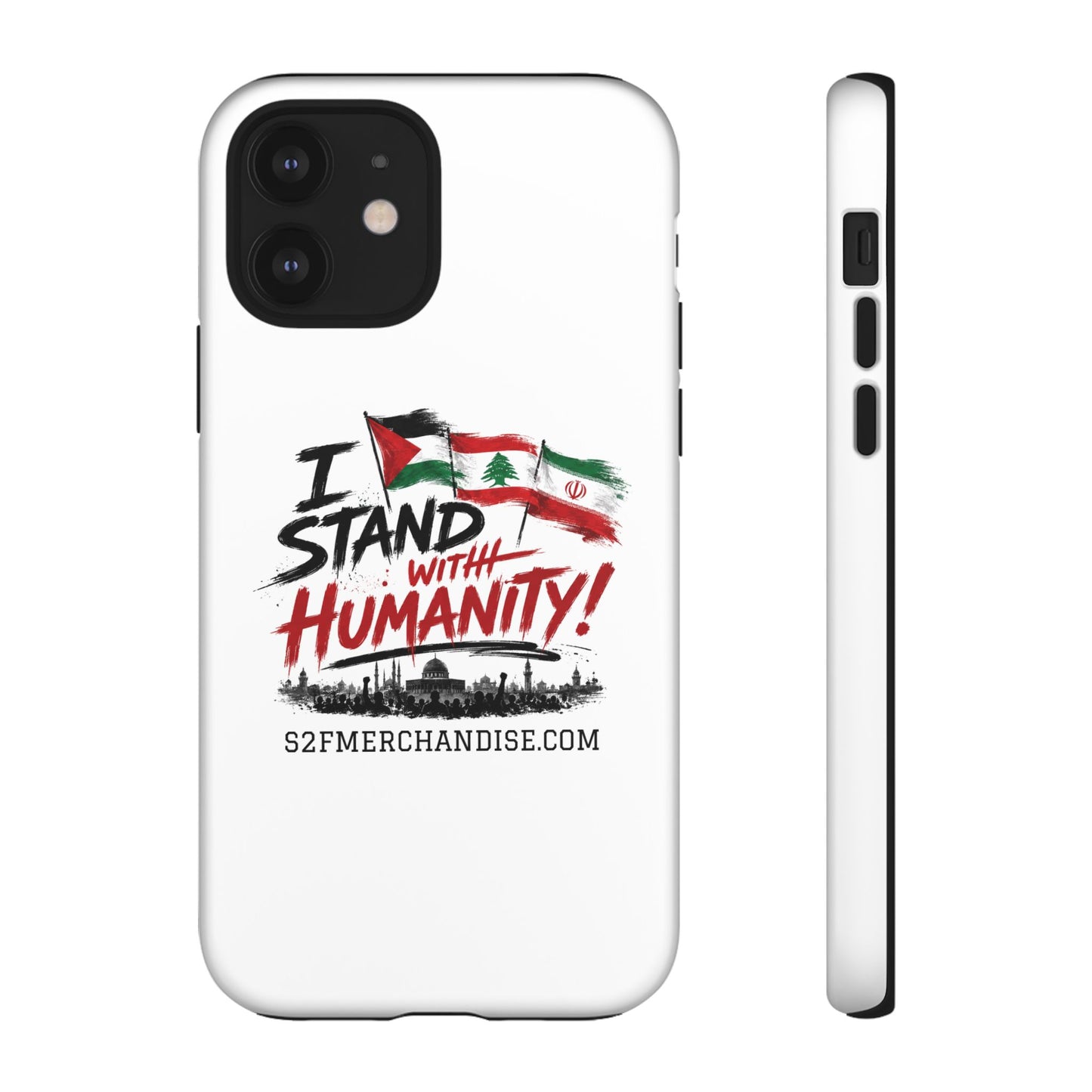 I Stand With Humanity iPhone 16 Case — Solidarity Protective Cover