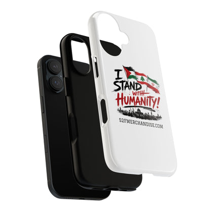 I Stand With Humanity iPhone 16 Case — Solidarity Protective Cover