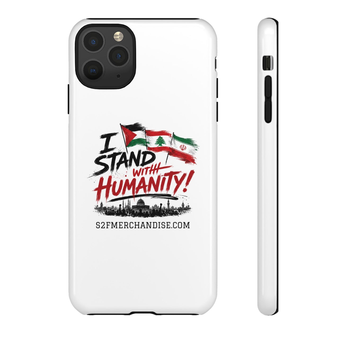 I Stand With Humanity iPhone 16 Case — Solidarity Protective Cover