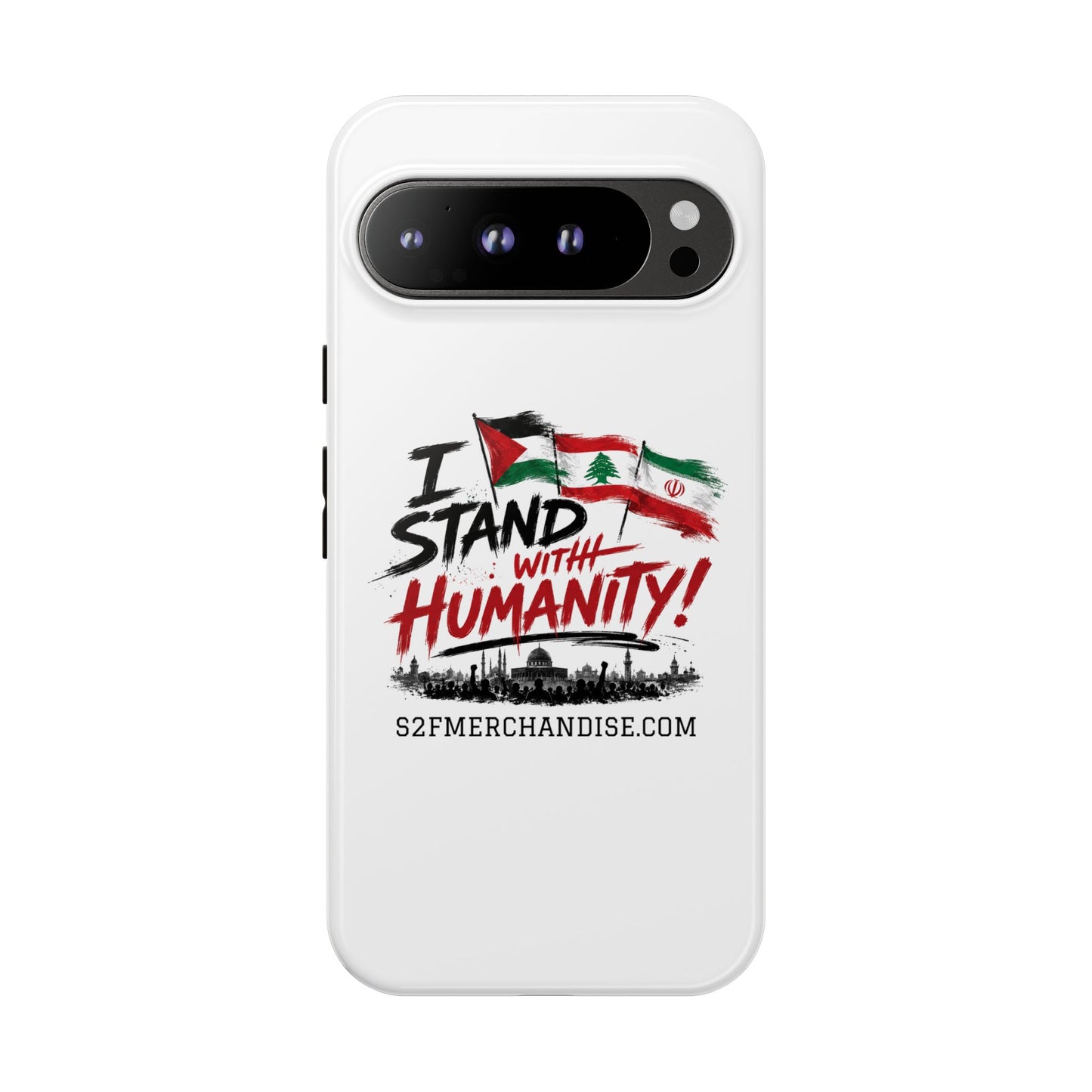 I Stand With Humanity iPhone 16 Case — Solidarity Protective Cover
