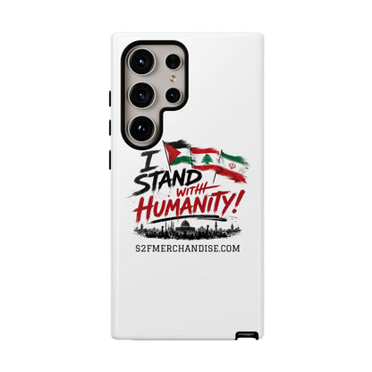 I Stand With Humanity iPhone 16 Case — Solidarity Protective Cover