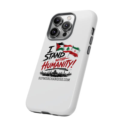 I Stand With Humanity iPhone 16 Case — Solidarity Protective Cover