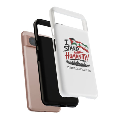 I Stand With Humanity iPhone 16 Case — Solidarity Protective Cover