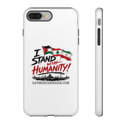 I Stand With Humanity iPhone 16 Case — Solidarity Protective Cover