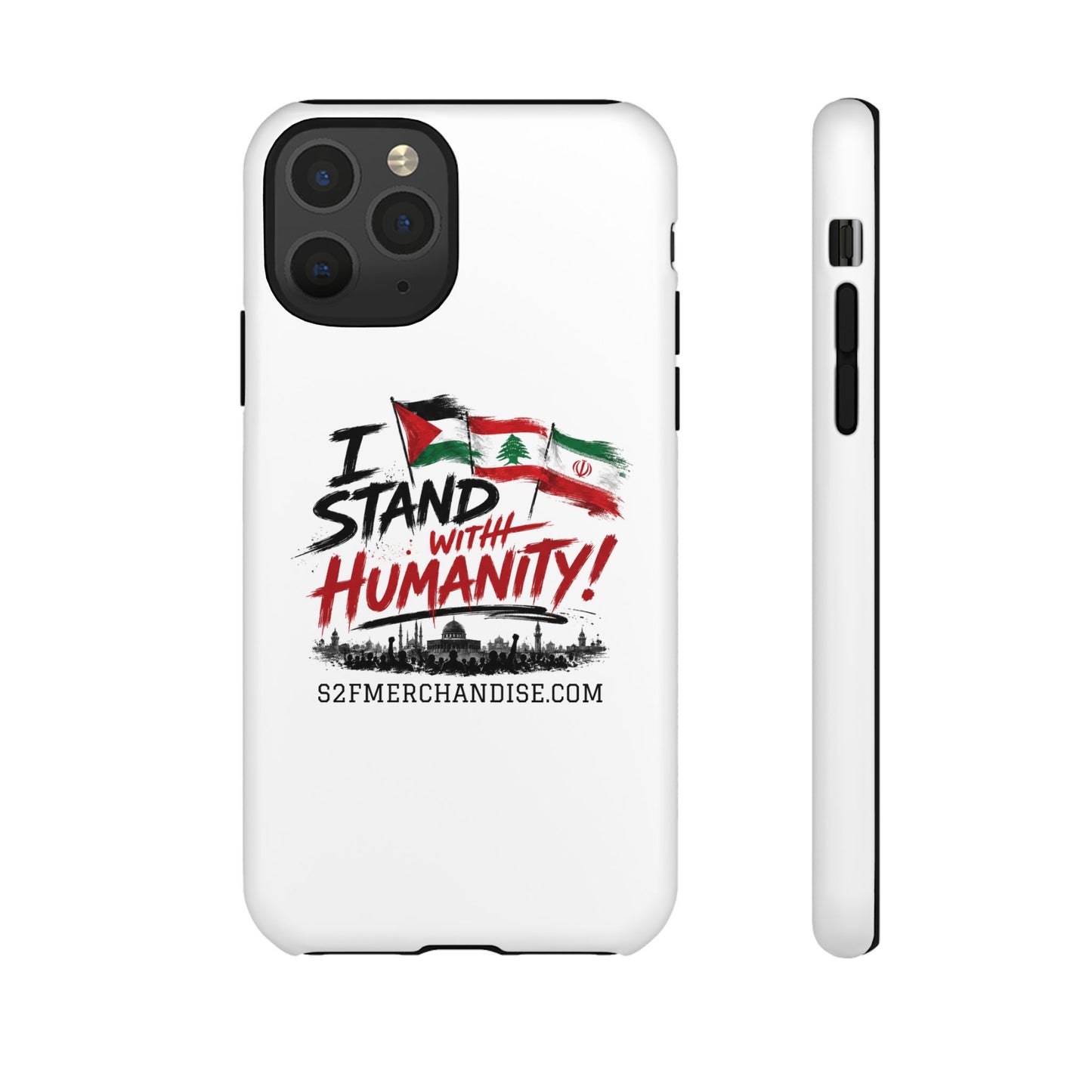 I Stand With Humanity iPhone 16 Case — Solidarity Protective Cover